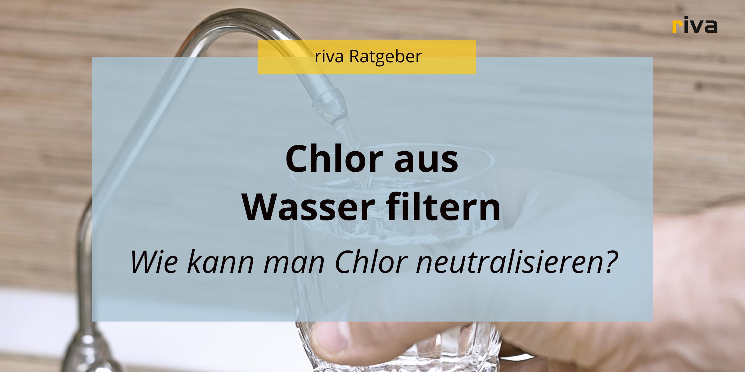 Chlor Aus Wasser Entfernen